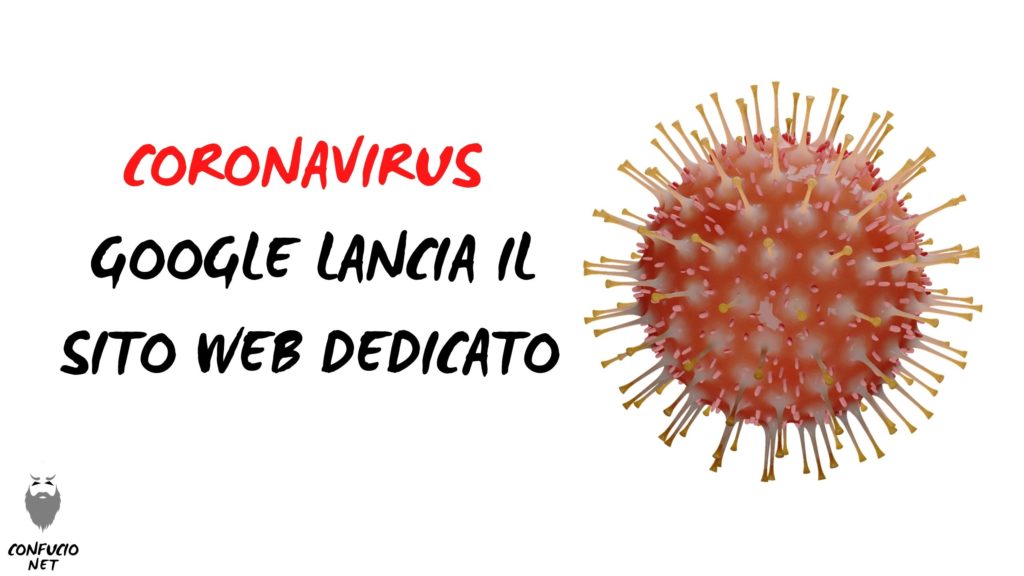 Coronavirus Google lancia il sito web dedicato | Covid-19 1