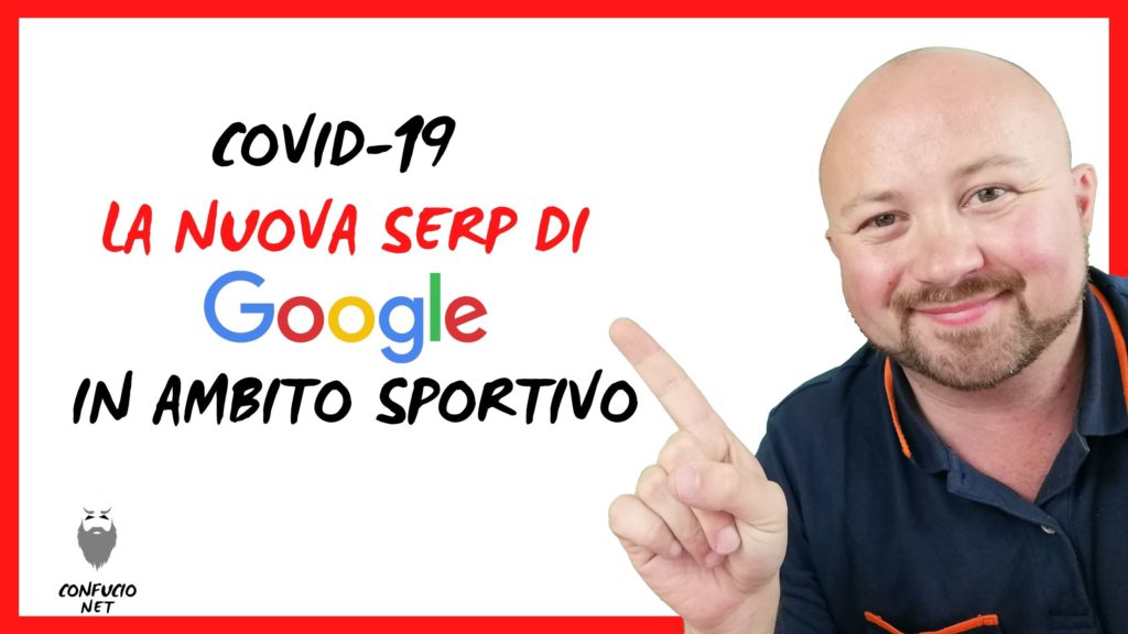 COVID-19 ed la nuova SERP di Google in ambito sportivo
